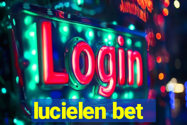 lucielen bet